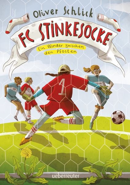 FC Stinkesocke – Ein Wunder zwischen den Pfosten