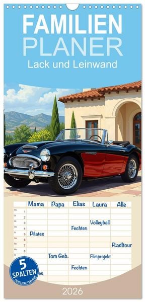 Familienplaner 2026 - Lack und Leinwand mit 5 Spalten (Wandkalender, 21 x 45 cm) CALVENDO