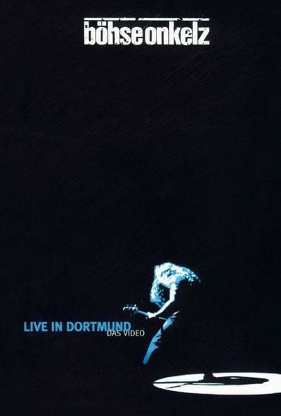 Böhse Onkelz - Live in Dortmund/Das Video