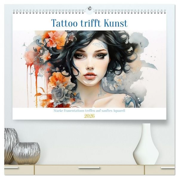 Tattoo trifft Kunst - Starke Tattoos treffen auf sanftes Aquarell (hochwertiger Premium Wandkalender 2026 DIN A2 quer), Kunstdruck in Hochglanz