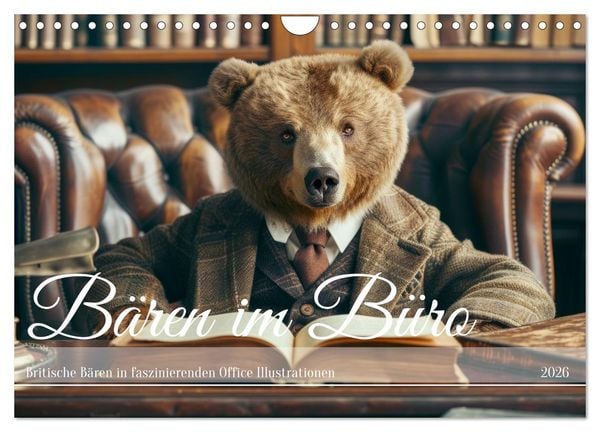 Bären im Büro (Wandkalender 2026 DIN A4 quer), CALVENDO Monatskalender