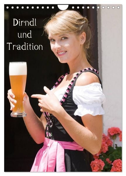 Dirndl und Tradition (Wandkalender 2026 DIN A4 hoch), CALVENDO Monatskalender