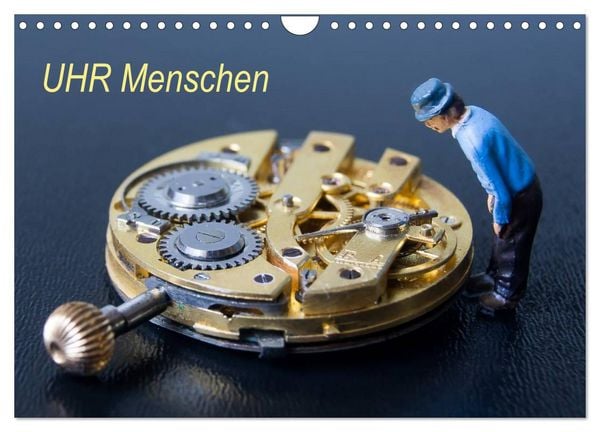 UHR Menschen (Wandkalender 2026 DIN A4 quer), CALVENDO Monatskalender