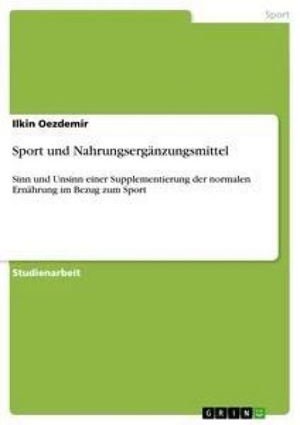 Sport und Nahrungsergänzungsmittel