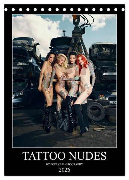 TATTOO NUDES (Tischkalender 2026 DIN A5 hoch), CALVENDO Monatskalender