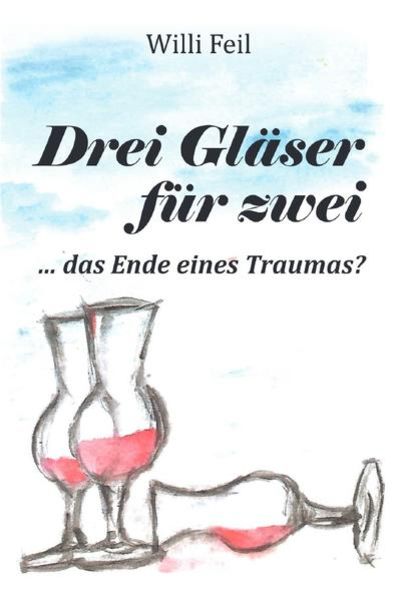 Drei Gläser für zwei