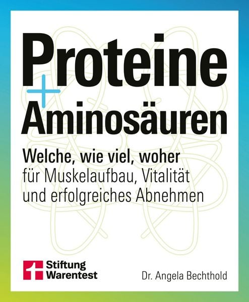 Proteine und Aminosäuren