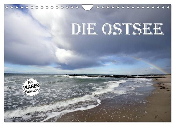 Die Ostsee (Wandkalender 2026 DIN A4 quer), CALVENDO Monatskalender