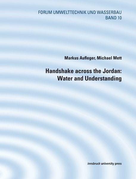 Handshake across the Jordan: Water and Understanding