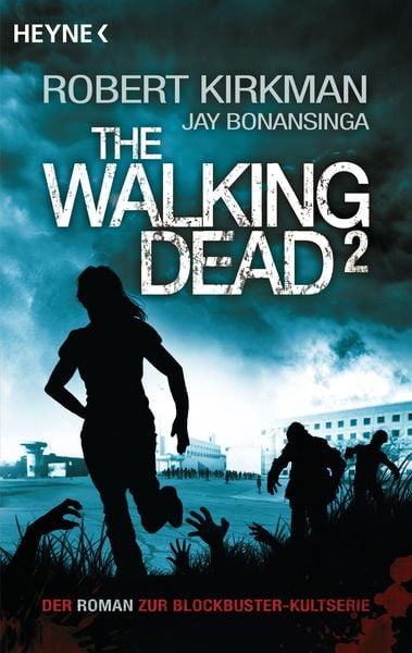 The Walking Dead Roman Bd. 2