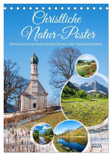 Christliche Natur-Poster 2026 (Tischkalender 2026 DIN A5 hoch), CALVENDO Monatskalender