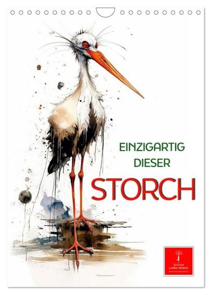 Einzigartig - dieser Storch (Wandkalender 2026 DIN A4 hoch), CALVENDO Monatskalender