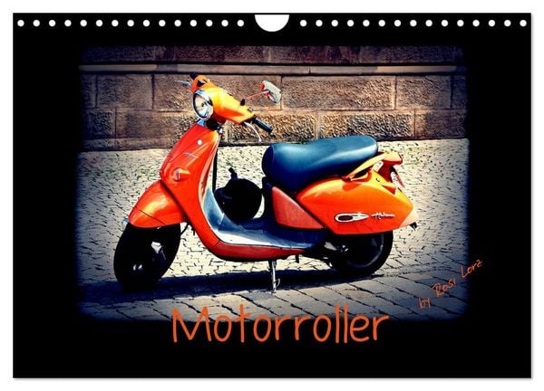 Motorroller (Wandkalender 2026 DIN A4 quer), CALVENDO Monatskalender