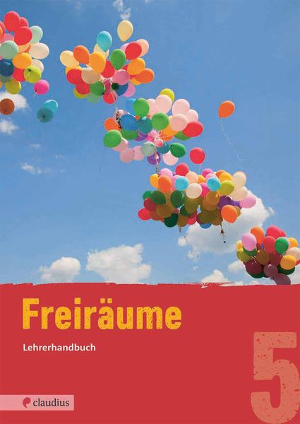 Steinkühler, M: Freiräume 5 Lehrerhandbuch
