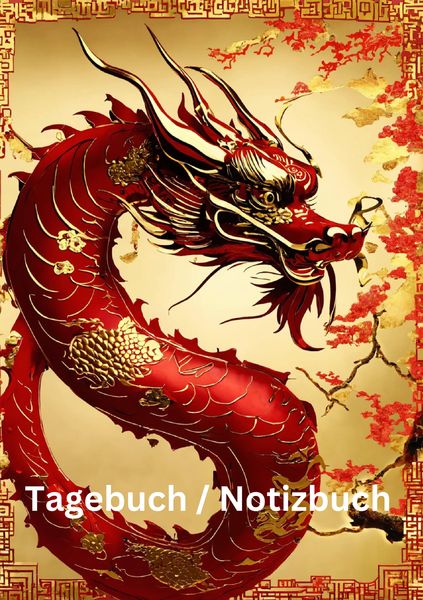 Tagebuch /Notizbuch Chinesische Tierkreis Drache