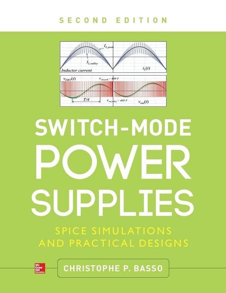 Switch-Mode Power Supplies, Second Edition