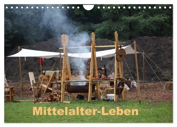 Mittelalter - Leben (Wandkalender 2026 DIN A4 quer), CALVENDO Monatskalender