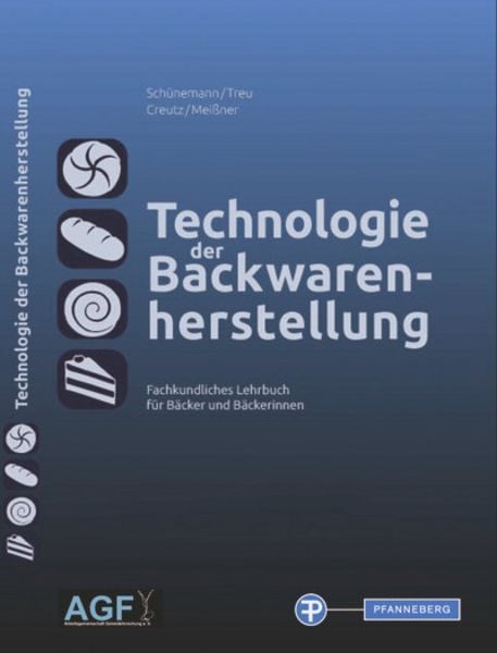 Schünemann, C: Technologie der Backwarenherstellung