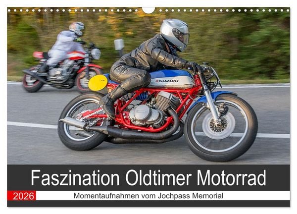 Faszination Oldtimer Motorrad - Momentaufnahmen vom Jochpass Memorial (Wandkalender 2026 DIN A3 quer), CALVENDO Monatskalender