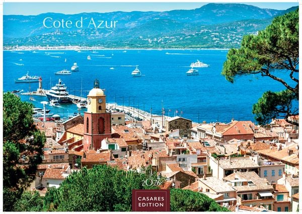 Cote dÁzur Kalender 2026 – Wandkalender | Fotokalender Frankreich 24x35cm - Atemberaubende Bilder der Côte d’Azur, von glamourösen Küstenstädtchen bis