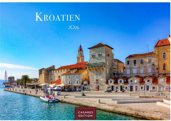 Kroatien Kalender 2026 – Wandkalender | Fotokalender Südeuropa 24x35 cm | Entdecken Sie den schönsten Winkel Kroatiens mit unserem Kalender