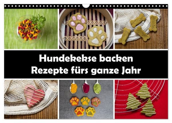 Hundekekse backen - Rezepte fürs ganze Jahr (Wandkalender 2026 DIN A3 quer), CALVENDO Monatskalender