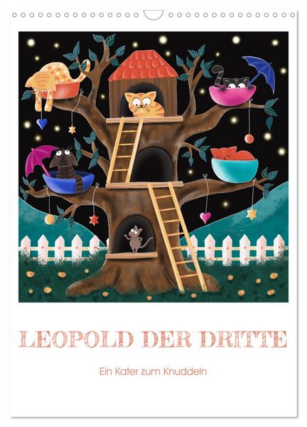 Leopold der Dritte - Ein Kater zum Knuddeln (Wandkalender 2026 DIN A3 hoch), CALVENDO Monatskalender