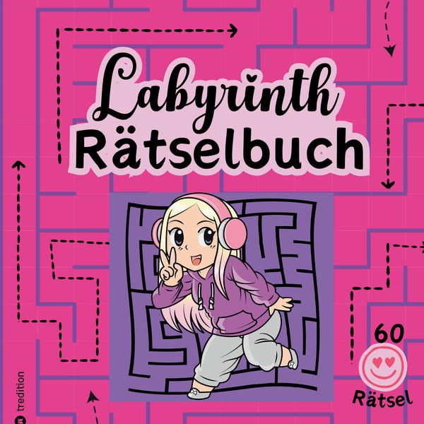 Rätselbuch für Mädchen Labyrinthe Cooles Mitmachbuch für clevere Mädels Tweens Kinder Rätselbuch Entspannung Anti-Stress Gehirntraining Geschenkidee V
