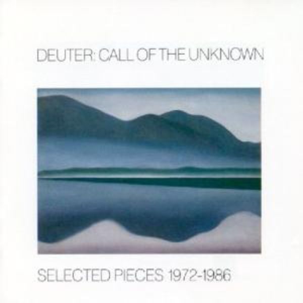 Deuter: Call Of The Unknown