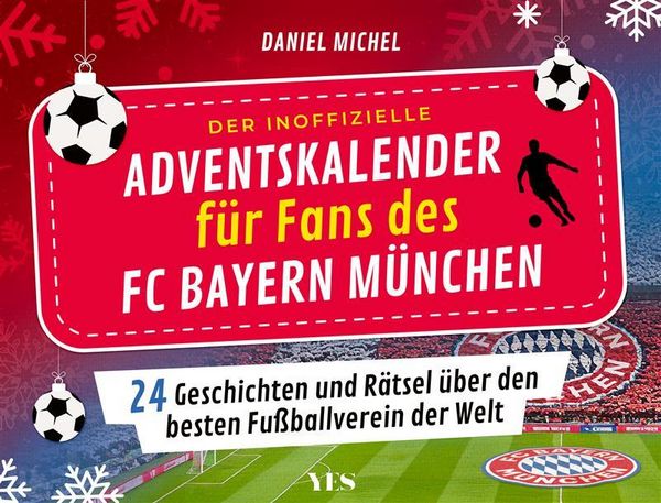 Der inoffizielle Adventskalender für Fans des FC Bayern München