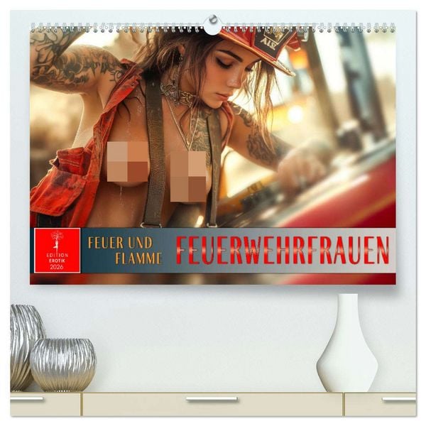 Feuerwehrfrauen - Feuer und Flamme (hochwertiger Premium Wandkalender 2026 DIN A2 quer), Kunstdruck in Hochglanz