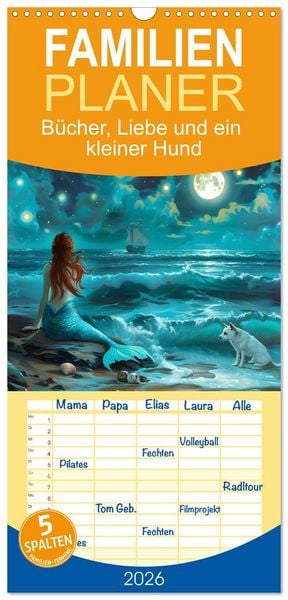 Familienplaner 2026 - Bücher, Liebe und ein kleiner Hund mit 5 Spalten (Wandkalender, 21 x 45 cm) CALVENDO