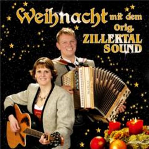Weihnacht mit dem Orig. Zillertal Sound