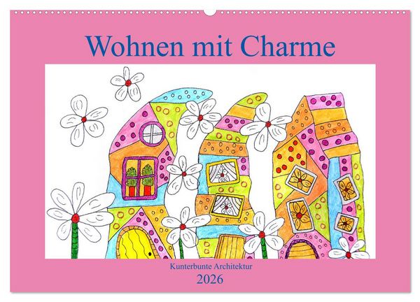 Wohnen mit Charme (Wandkalender 2026 DIN A2 quer), CALVENDO Monatskalender