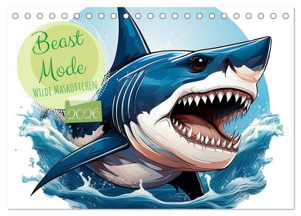 Beast Mode - Wilde Maskottchen (Tischkalender 2026 DIN A5 quer), CALVENDO Monatskalender