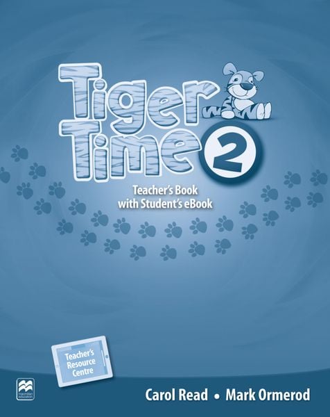 Read, C: Tiger Time 2. Teacher's Book + ebook