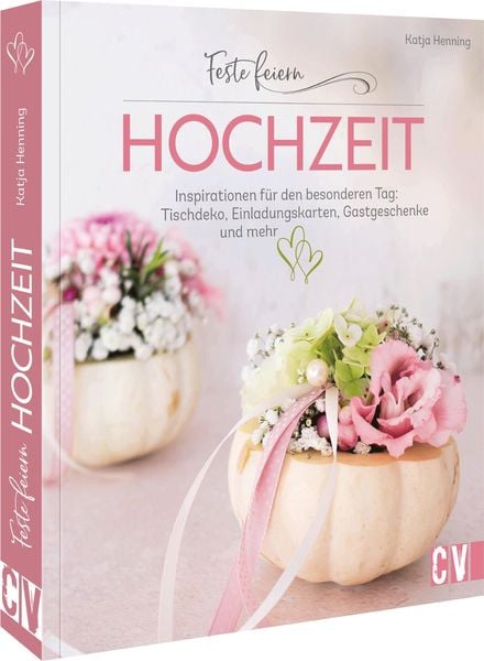Feste feiern – Hochzeit