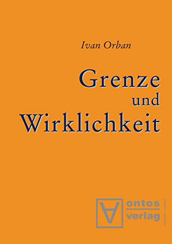 Grenze und Wirklichkeit: Gedanken über die Ursache von Gut und Böse