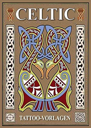 Celtic - Tattoo Sketchbook: Tattoo Vorlagen Buch