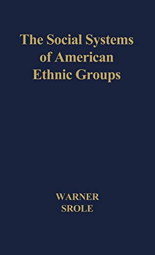 The Social Systems of American Ethnic Groups. (Yankee City)