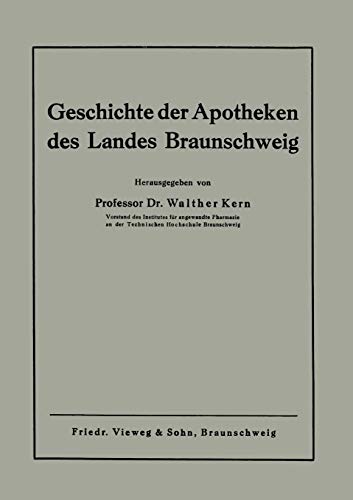 Geschichte der Apotheken des Landes Braunschweig (German Edition)