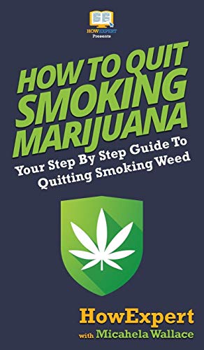 How to Quit Smoking Marijuana: Your Step By Step Guide To Quitting Smoking Weed