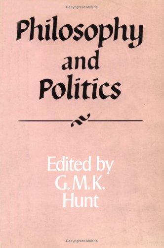 Philosophy and Politics (Royal Institute of Philosophy Supplements, Band 26)