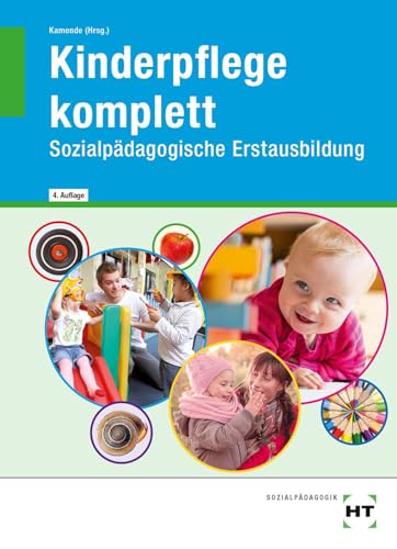 eBook inside: Buch und eBook Kinderpflege komplett: Sozialpädagogische Erstausbildung