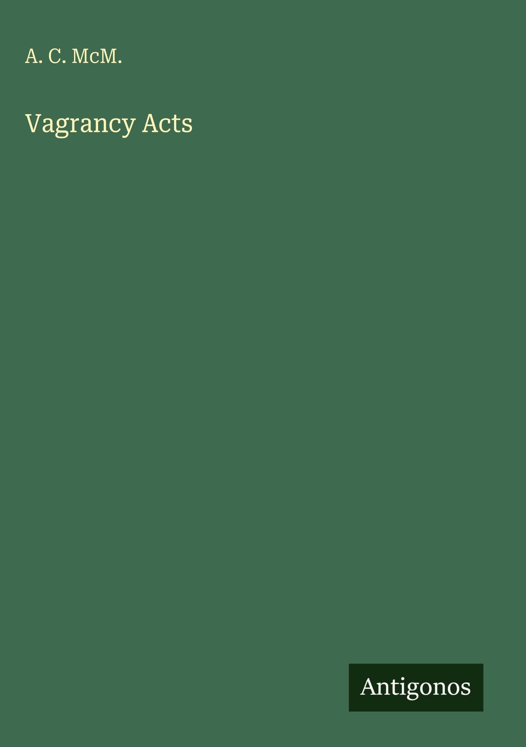Vagrancy Acts