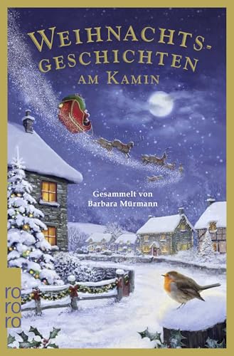 Weihnachtsgeschichten am Kamin 40: Gesammelt von Barbara Mürmann