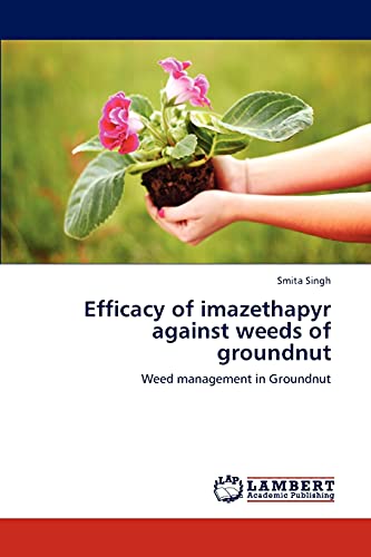 Efficacy of imazethapyr against weeds of groundnut: Weed management in Groundnut