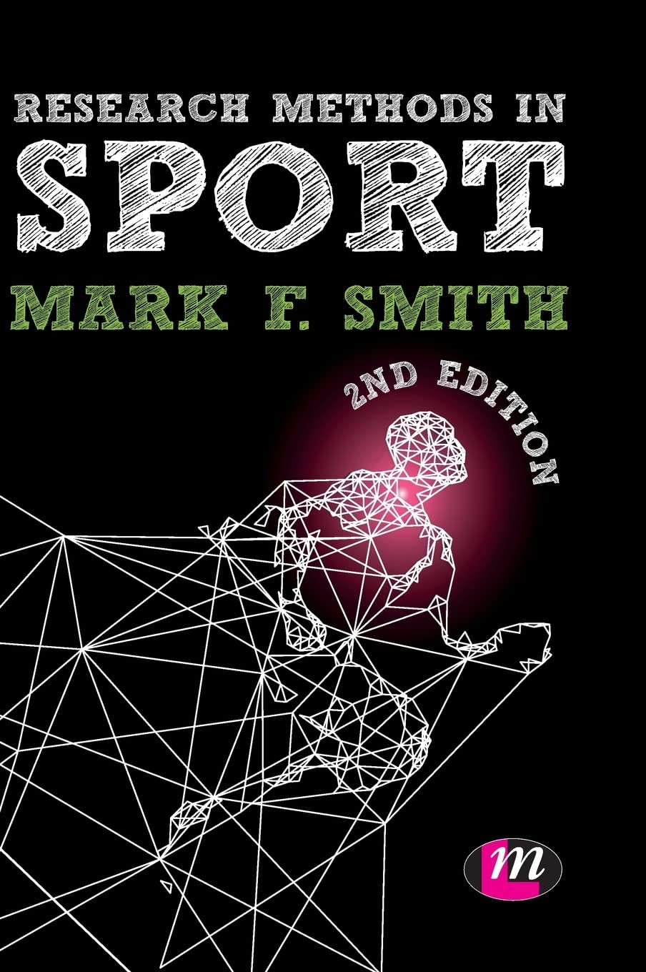 Research Methods in Sport (Active Learning in Sport)
