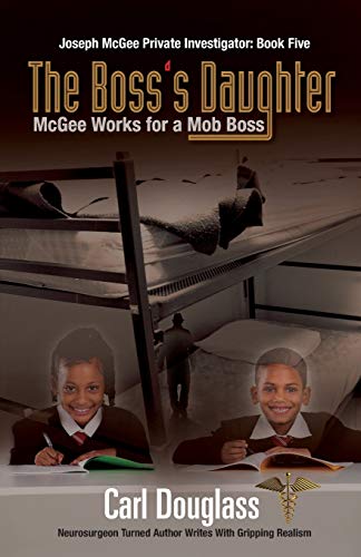 The Boss's Daughters: McGee Works for a Mob Boss (Joseph McGee Private Investigator: Book Five)