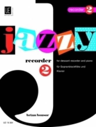 Jazzy Recorder, für Sopran-Blockflöte und Klavier